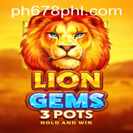 Experience the Thrill with LionGems3pots: A Marvelous Adventure Awaits